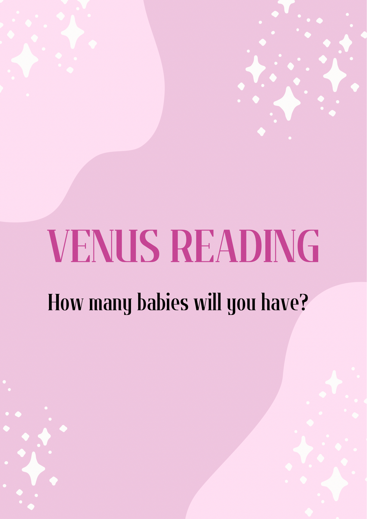 Venus Reading ( How many babies?)